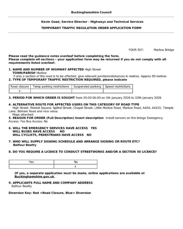 ⛔️MARLOW BRIDGE ROAD CLOSURE⛔️

From 20:00-06:00 on 5th January 2026 to 10th January 2026, Marlow Bridge will have a temporary traffic regulation order in place to install sensors on the bridge. 

Please see attached map for alternative routes.