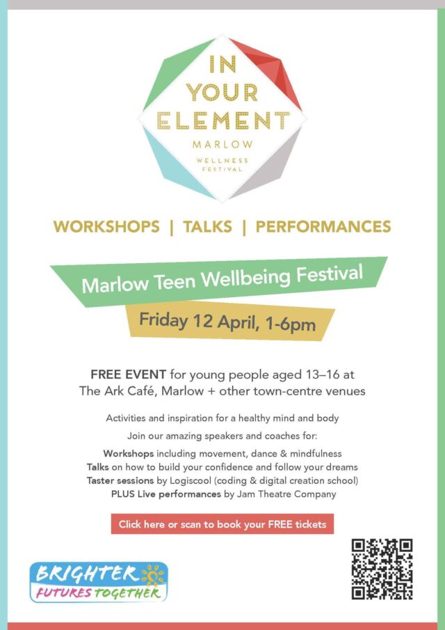 FREE Marlow Teen Wellbeing Festival, Friday 12th April from 1pm-6pm at The Ark Cafe in Marlow.

Workshops, talks, taster sessions and more, to inspire healthy minds and bodies. Book your free tickets here: https://app.goodhub.com/brighter-futures-together-cic-10819